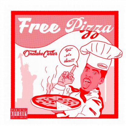 FREE PiZZA by OnetakeCarter (Digital Download)